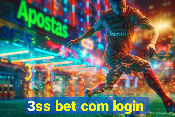 3ss bet com login